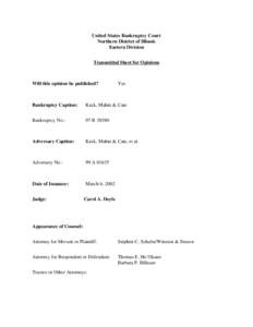 United States Bankruptcy Court Northern District of Illinois Eastern Division Transmittal Sheet for Opinions  Will this opinion be published?