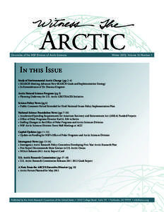 Earth sciences / United States Arctic Research Commission / International relations / Study of Environmental Arctic Change / Arctic / International Polar Year / International Arctic Science Committee / University of Alaska Fairbanks / Arctic policy of the United States / Physical geography / Extreme points of Earth / Political geography