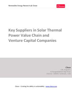 Renewable Energy Research @ Clixoo  Clixoo Key Suppliers in Solar Thermal Power Value Chain and