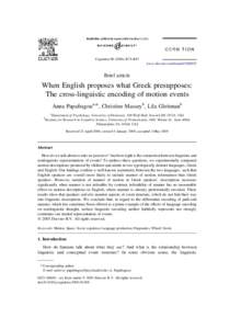 CognitionB75–B87 www.elsevier.com/locate/COGNIT Brief article  When English proposes what Greek presupposes: