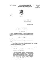 The Caribbean Investment Fund 1 Agreement (Implementation) Act[removed]No. 13 of 2000.