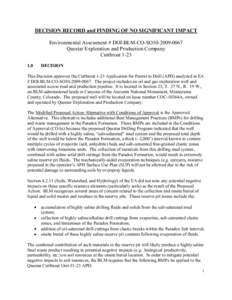 DECISION RECORD and FINDING OF NO SIGNIFICANT IMPACT Environmental Assessment # DOI-BLM-CO-SO10[removed]Questar Exploration and Production Company Cutthroat[removed]