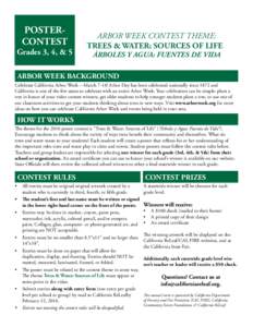 POSTERCONTEST  Grades 3, 4, & 5 ARBOR WEEK CONTEST THEME: TREES & WATER: SOURCES OF LIFE