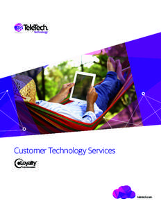 Technology  Customer Technology Services teletech.com