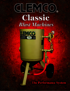 Clemco Classic Blast Machines