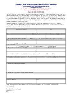 Agency for Human Resources Development Ahensian Inadilanto Yan Guinaha Para Taotao government of guam 414 W. Soledad Avenue ♦ GCIC Building ♦ Hagåtña, Guam[removed]Telephone: ([removed] ♦ Fax No: ([removed]