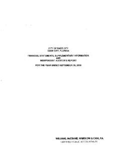 CITY OF DADE CITY DADE CITY FLORIDA FINANCIAL STATEMENTS SUPPLEMENTARY INFORMATION AND INDEPENDENT AUDITOR S REPORT FOR THE YEAR ENDED SEPTEMBER[removed]