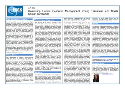 Xin Wu  Comparing Human Resource Management among Taiwanese and South Korean companies Topic and Research Question South Korea and Taiwan are two of the Four Asian Tigers