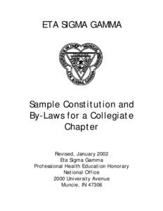 ETA SIGMA GAMMA  Sample Constitution and By-Laws for a Collegiate Chapter Revised, January 2002