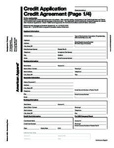 Credit Application Credit Agreement (Page 1/4) Date (mm/dd/yy) To the applicant(s): Please complete this Credit Application form in its entirety. After carefully reading and agreeing to the Credit Application and Terms