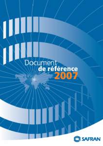 DOCUMENT DE REFERENCE[removed]Le présent document de référence a été déposé auprès de l’Autorité des Marchés Financiers le 25 avril 2008, conformément à l’article[removed]du Règlement Général de l’Aut