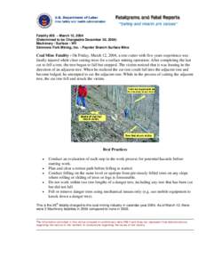 Mine Safety and Health Administration (MSHA) - Fatalgram for Fatality #26, Coal Mine Safety and Health Accident Occuring March 12, 2004