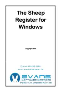 Phone: [removed]email: [removed] Evans Software Services (ESS) License Agreement IMPORTANT NOTICE: Your use of the Register for Windows (the 