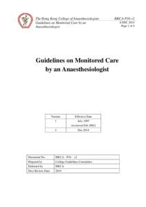 The Hong Kong College of Anaesthesiologists Guidelines on Monitored Care by an Anaesthesiologist HKCA-P16-v2