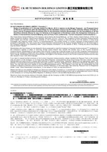 CK HUTCHISON HOLDINGS LIMITED 長江和記實業有限公司 (Incorporated in the Cayman Islands with limited liability) （於開曼群島註冊成立之有限公司） (Stock Code 股份代號: 0001) N O T I F I C AT I