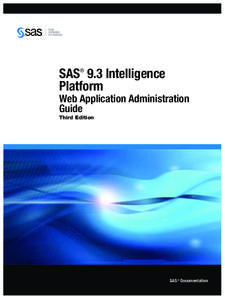 SAS 9.3 Intelligence Platform ® Web Application Administration Guide