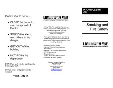 INFO BULLETIN ON… If a fire should occur… • CLOSE the doors to stop the spread of