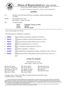 House of Representatives  State of Utah UTAH STATE CAPITOL COMPLEX • 350 STATE CAPITOL P.O. BOX[removed] • SALT LAKE CITY, UTAH[removed] • ([removed]