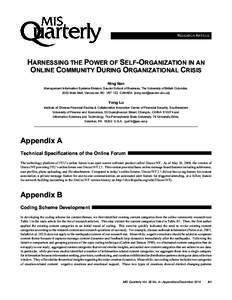 RESEARCH ARTICLE  HARNESSING THE POWER OF SELF-ORGANIZATION IN AN ONLINE COMMUNITY DURING ORGANIZATIONAL CRISIS Ning Nan Management Information Systems Division, Sauder School of Business, The University of British Colum