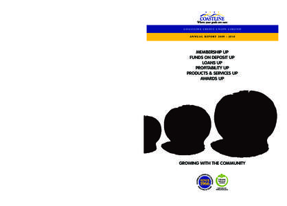 CoastlineReportCover2010final:ReportCover[removed]:57 AM Page 1  ABN[removed]AFSL[removed]COASTLINE CREDIT UNION LIMITED REGISTERED OFFICE 64 Elbow Street