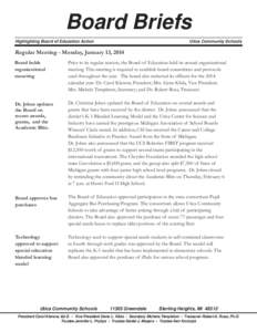 Board Briefs Highlighting Board of Education Action Utica Community Schools  Regular Meeting - Monday, January 13, 2014