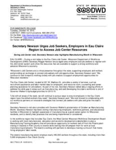 Secretary Newson Urges Job Seekers, Employers in Eau Claire Region to Access Job Center Resources