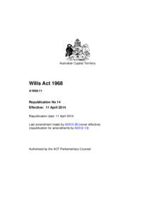 Australian Capital Territory  Wills Act 1968 A1968-11  Republication No 14