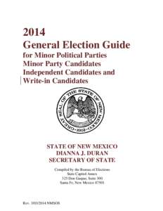 2014 General Election Guide for Minor Political Parties Minor Party Candidates Independent Candidates and Write-in Candidates