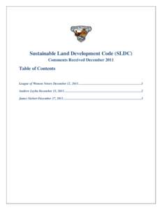 Sustainable Land Development Code (SLDC) Comments Received December 2011 Table of Contents League of Women Voters December 12, 2011 ...............................................................................1 Andrew 