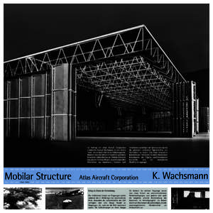h  Im Auftrag der Atlas Aircraft Corporation entwickelte Konrad Wachsmann in den Jahrenein System für kleine Hallentragwerke. Bereits in den 30er Jahren in Frankreich geleistete