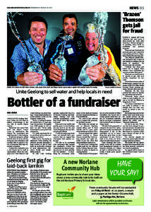 NEWS 05  GEELONGADVERTISER.COM.AU WEDNESDAY MARCH ‘Brazen’ Thomson