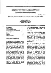 ICCEES INTERNATIONAL NEWSLETTER 38 (formerly ICSEES International Newsletter) January 1997 Published by the International Council for Central and East European Studies Editor: Leslie Holmes Acting Editor: Lilian Topic