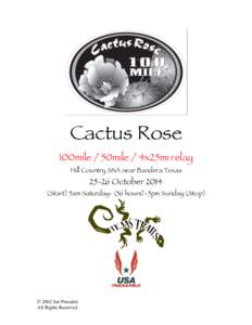 Cactus Rose 100mile / 50mile / 4x25mi relay Hill Country SNA near Bandera TexasOctober 2014