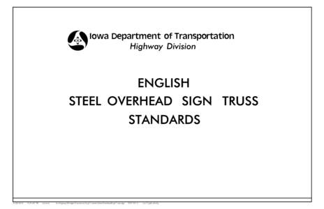 Highway Division  ENGLISH STEEL OVERHEAD SIGN TRUSS STANDARDS