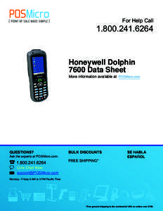 For Help Call[removed]Honeywell Dolphin 7600 Data Sheet