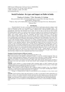 IOSR Journal Of Humanities And Social Science (IOSR-JHSS) Volume 19, Issue 4, Ver. IV (Apr. 2014), PPe-ISSN: , p-ISSN: www.iosrjournals.org  Social Exclusion –Its types and impact on Dalits i