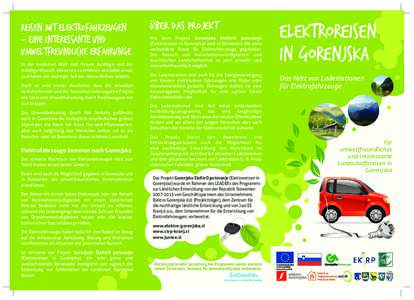 Reisen mit Elektrofahrzeugen - eine interessante und umweltfreundliche Erfahrunge In der modernen Welt sind Reisen, Ausflüge und der ständige Wunsch, etwas neu zu erfahren und dabei etwas zu erleben ein wichtiger Teil 