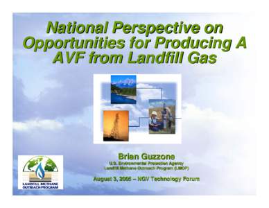 National Perspective on Opportunities for Producing Liquefied Natural Gas from Landfill Gas