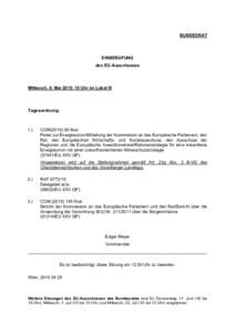 BUNDESRAT  EINBERUFUNG des EU-Ausschusses  Mittwoch, 6. Mai 2015, 10 Uhr im Lokal III