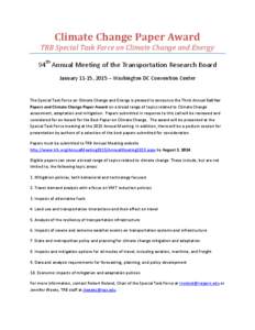 Climate Change Paper Award TRB Special Task Force on Climate Change and Energy 94th Annual Meeting of the Transportation Research Board January 11-15, 2015 – Washington DC Convention Center  The Special Task Force on C