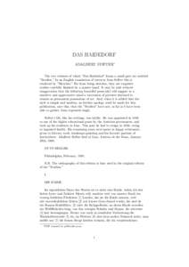 DAS HAIDEDORF ADALBERT STIFTER∗ The two volumes of which ”Das Haidedorf” forms a small part are entitled ”Studien.” In an English translation of extracts from Stifter this is rendered by ”Sketches.” Far fro