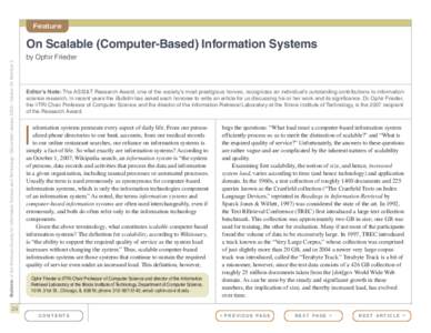 Feature  Bulletin of the American Society for Information Science and Technology – December/January 2008 – Volume 34, Number 2 On Scalable (Computer-Based) Information Systems by Ophir Frieder