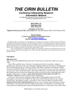 THE CIRIN BULLETIN Conference Interpreting Research Information Network An independent network for the dissemination of information on conference interpreting research (CIR) ______________________________________________