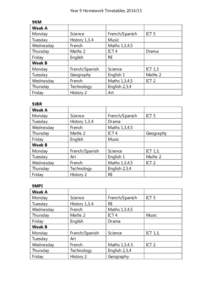 Year 9 Homework Timetables[removed]9KM Week A Monday Tuesday Wednesday