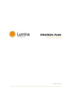 STRATEGIC PLAN[removed]TO 2016 February 3, 2013