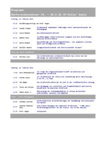 Programm Doktorandenseminar 15. – [removed]JH Halle/ Saale Freitag, 15. Februar[removed]:30  Einführungsvortrag von Prof. Heger