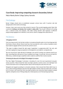    Case Study: Improving computing classes in Secondary School  Malyn Mawby, Barker College, Sydney, Australia   