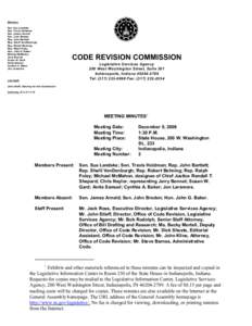 Members Sen. Sue Landske Sen. Travis Holdman Sen. James Arnold Sen. John Broden Rep. John Bartlett