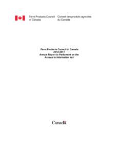 Farm Products Council of Canada[removed]Annual Report to Parliament on the Access to Information Act  Farm Products Council of Canada
