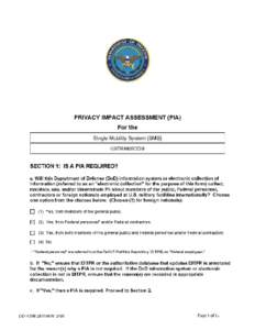 PRIVACY IMPACT ASSESSMENT (PIA) For the   Single Mobility System (SMS)